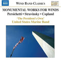 Persichetti / Stravinsky / Copland - Monumental Works For Winds - Music CD