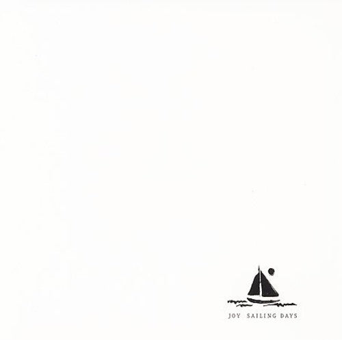 Joy - Sailing Days - Music CD