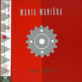 Moonriders - Mania Maniera - Music CD