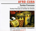 Francesa,tumba - Afro-cuban Music From The Roots - Music CD