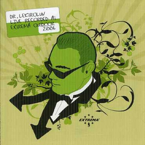 Dr Lektroluv - Live Recorded At Extrema Outdoor 2006 - Music CD