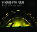 Kode9 & Spaceape - Memories Of The Future - Music CD