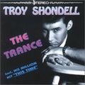 Shondell,troy - Trance - Music CD