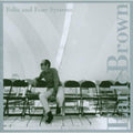 Brown,earle - Folio & Four Systems - Music CD