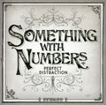 Something With Numbers - Perfect Distraction - Music CD