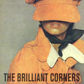 Brilliant Corners - Joyride & 6 & S S 20 Collector - Music CD