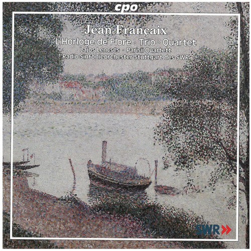 Francaix / Lencses / Parisii Quartett - L'horloge De Flor - Music CD