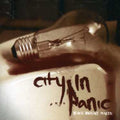 City In Panic - Burn Bright White Ep - Music CD