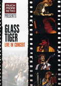 Glass Tiger - Live In Concert - DVD