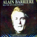 Barriere,alain - Ma Vien En Chanson - Music CD