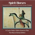 Nakai,r Carlos - Spirit Horses - Music CD