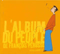 Perusse,francois - Volume 2 L'album Du Peuple - Music CD
