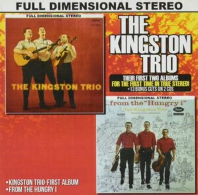 Kingston Trio - Kingston Trio / Live From The Hungry I In True Stereo (2CD)
