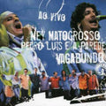 Matogrosso,ney - Vagabundo: Ao Vivo - Music CD