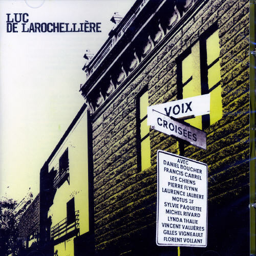 De La Rocheliere,luc - Voix Croises - Music CD