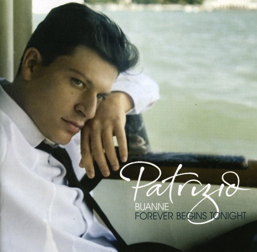 Buanne,patrizio - Forever Begins Tonight - Music CD