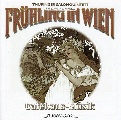 Lehar / Strauss / Monti / Thuringer Salon Quintet - Spring In Vienna - Music CD