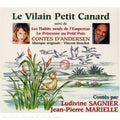 Sagnier,ludivine & Marielle,jean-pierre - Le Vilain Petit Canard & Autres Contes: Andersen - Music CD