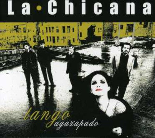 La Chicana - Tango Agazapado - Music CD