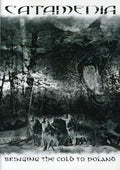 Catamenia - Bringing The Cold To Poland - DVD