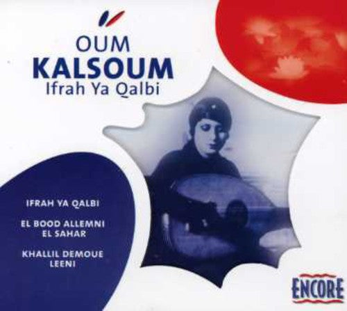 Kalsoum,oum - Ifrah Ya Qalbi - Music CD