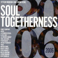 Soul Togetherness 2006 / Various - Soul Togetherness 2006 / Various - Music CD