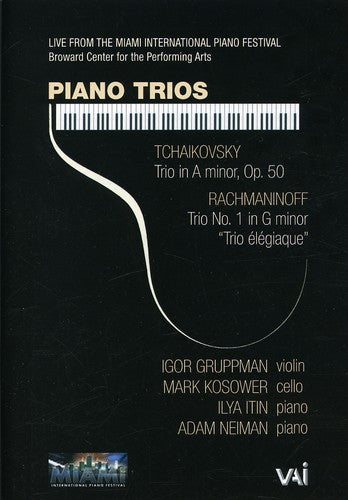 Tchaikovsky / Rachmaninoff / Gruppman / Kosower - Piano Trio - DVD