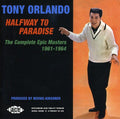 Orlando,tony - Halfway To Paradise: The Complete Epic Masters - Music CD