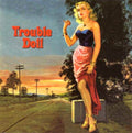 Trouble Doll / Various - Trouble Doll / Various - Music CD