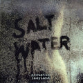 Acoustic Ladyland - Saltwater - Vinyl Record