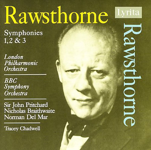 Rawsthorne / Chadwell / Lpo / Braithwaite - Symphonies 1 2 & 3 - Music CD