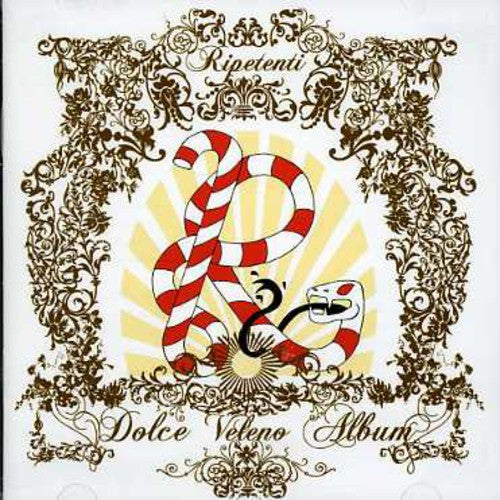 Ripetenti - Dolce Veloeno Album - Music CD