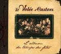 Volee D'castors - L'album Du Temps Des Fetes - Music CD