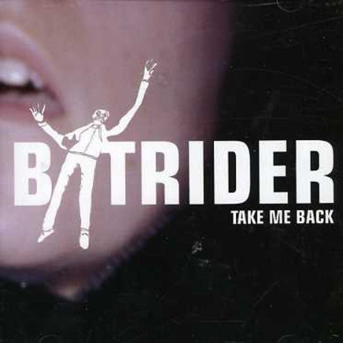 Batrider - Take Me Back-ep - Music CD
