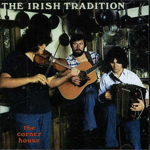 Irish Tradition - Corner House - Music CD