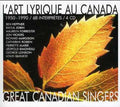 Canadian Great Singers 1950-90 / Various - Canadian Great Singers 1950-90 / Various - Music CD