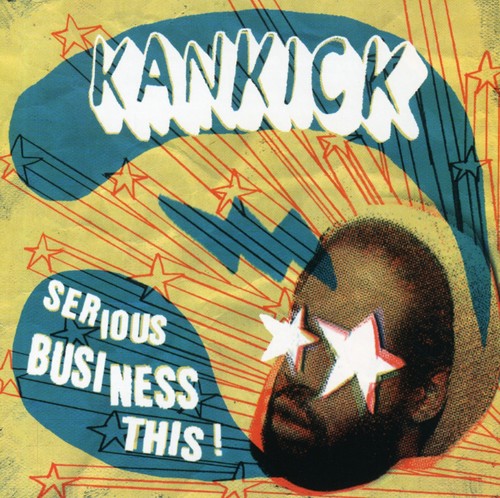 Kankick - Serious Business This - Music CD