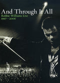 Williams,robbie - And Through It All: Robbie Williams Live 1997-2006 - DVD