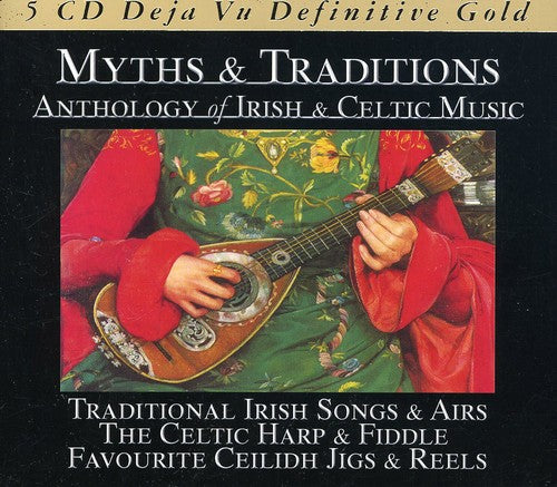 Myths & Traditions: Irish & Celtic Music / Various - Myths & Traditions: Irish & Celtic Music / Various - Music CD