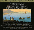 O Sole Mio: Antologia Canzone Napoletana / Var - O Sole Mio: Antologia Canzone Napoletana / Var - Music CD