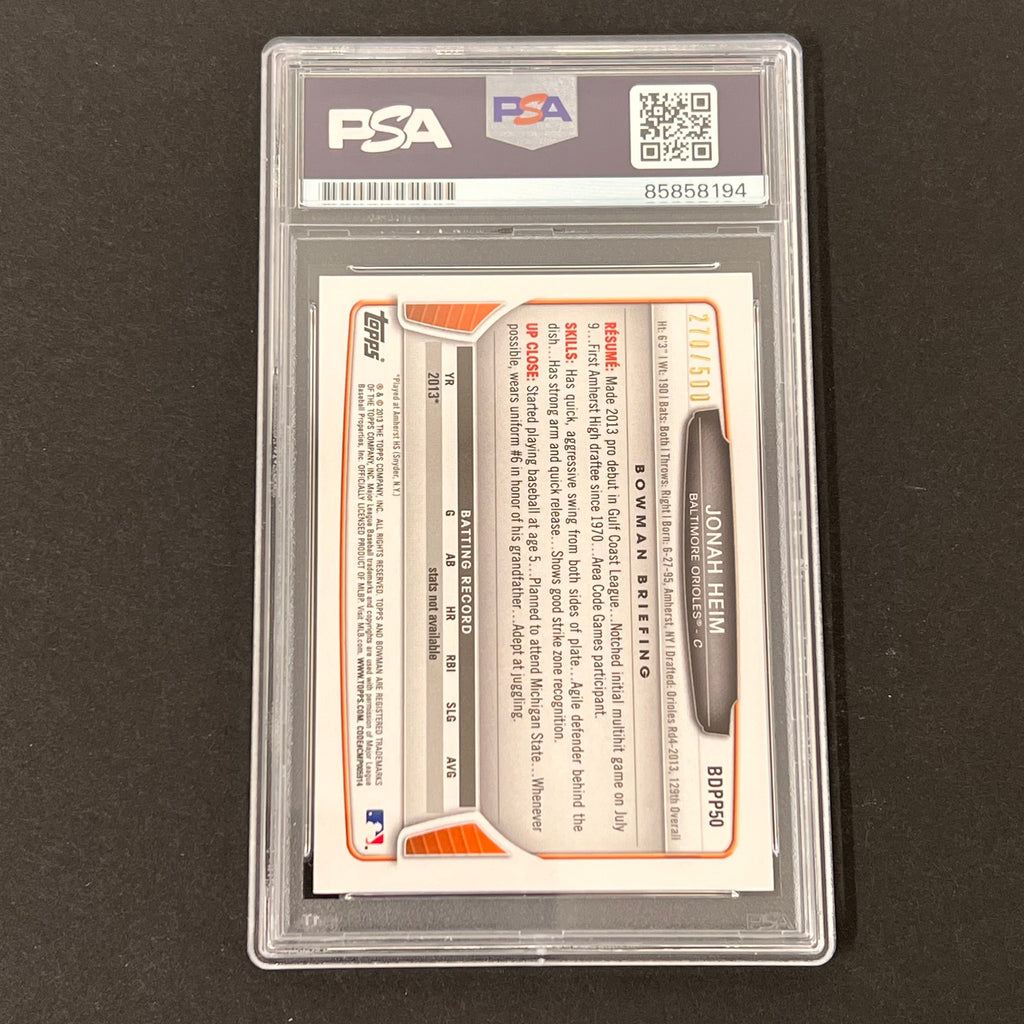 2013 Topps #BDPP50 Jonah Heim Signed Card Auto PSA Slabbed Baltimore Orioles