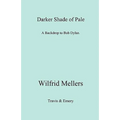 A Darker Shade of Pale. a Backdrop to Bob Dylan. - Paperback Book