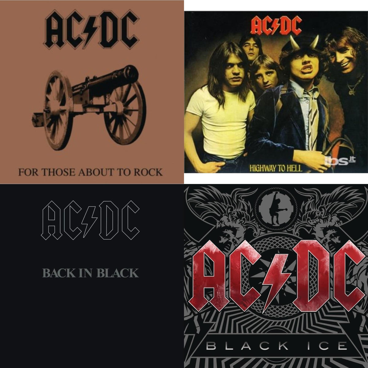 Highway To Hell & Back In Black & For Those About To Rock & Black Ice