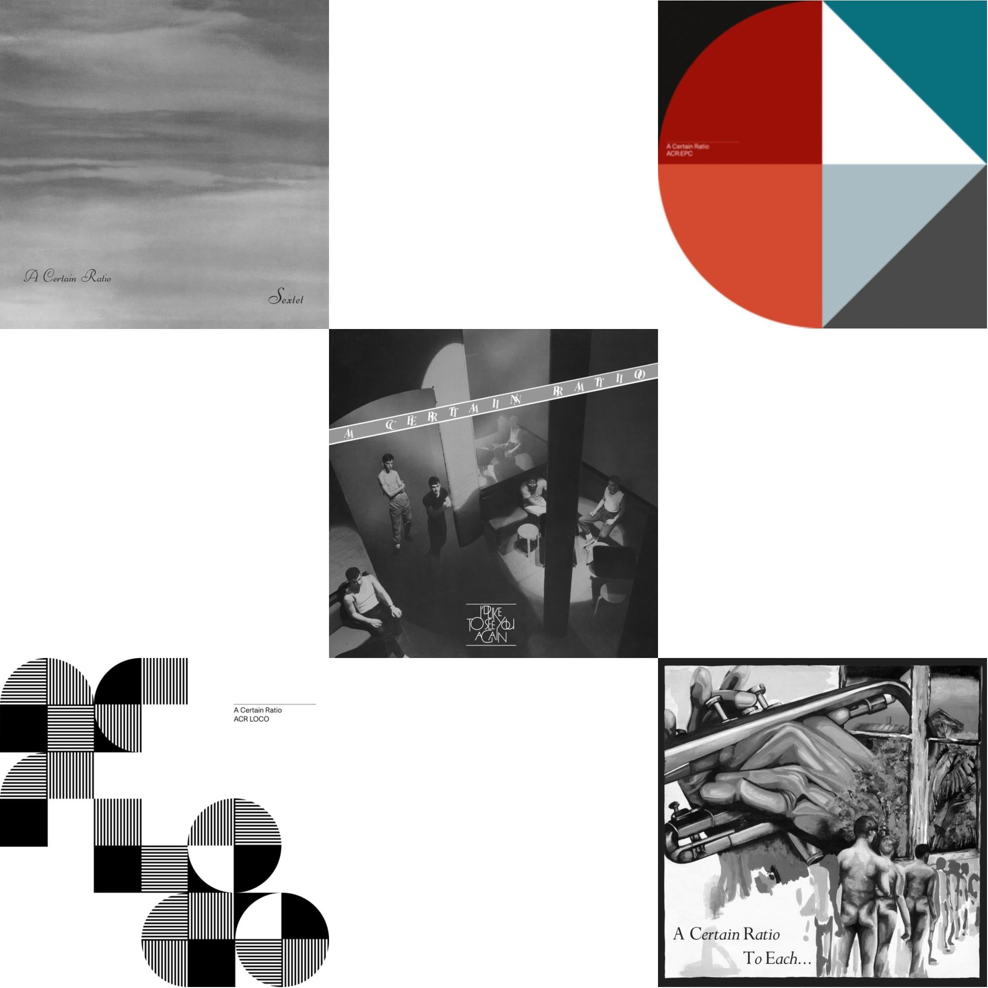 A Certain Ratio - Sextet (Limited Edition White LP Vinyl) & Acr Loco (Limited Edition Color LP Vinyl) & I'd Like To See You Again (Limited Edition White LP Vinyl) & Acr:Epc (Limited Edition/Cornflour Blue LP Vinyl) & To Each... (Limited Edition White