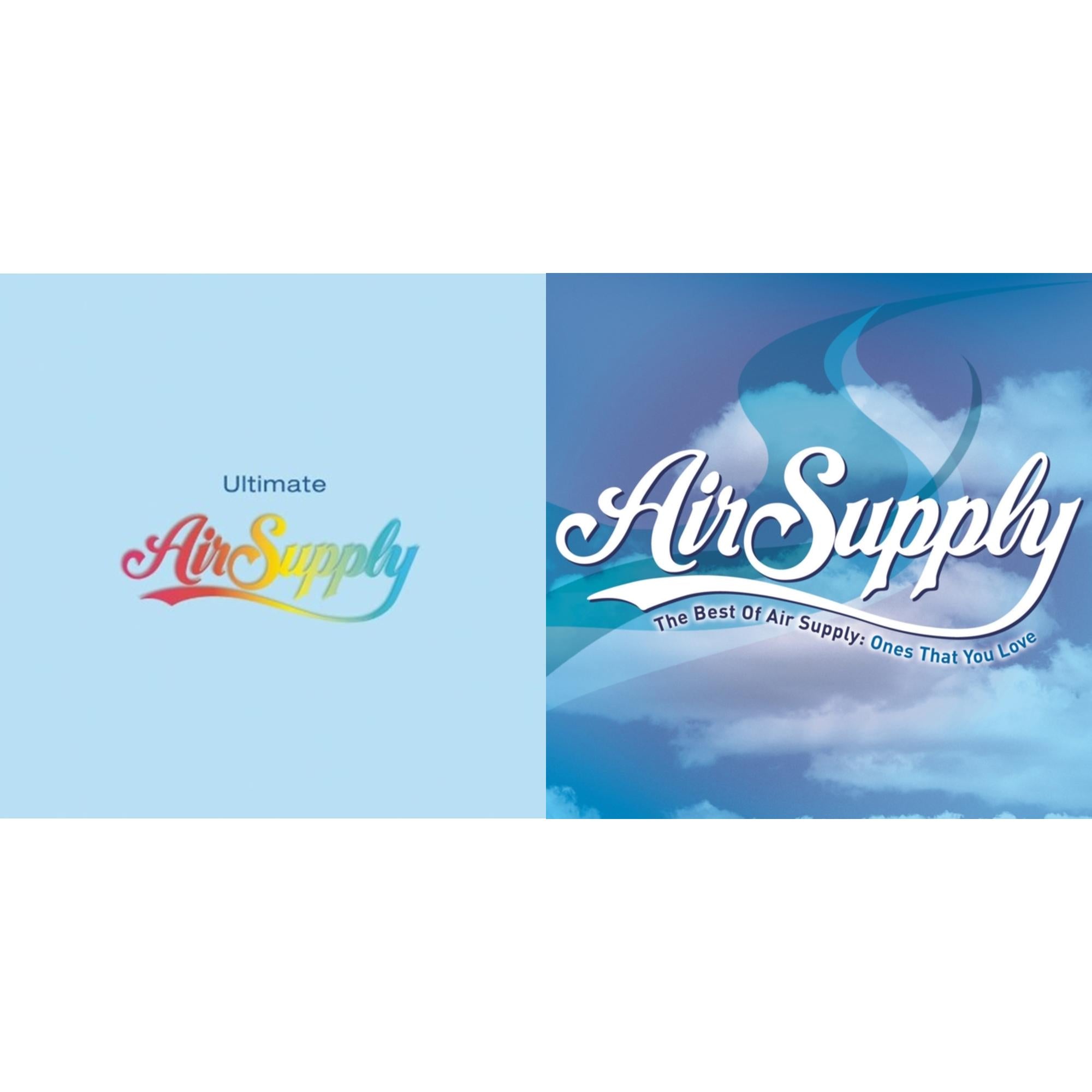 Ultimate Air Supply & Best Of Air Supply: Ones That You Love
