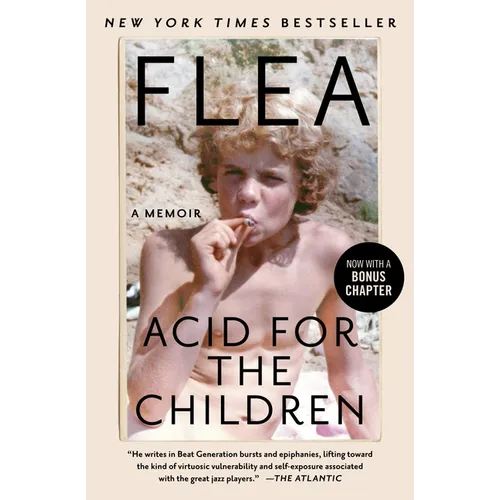 Acid for the Children: A Memoir - Paperback Book