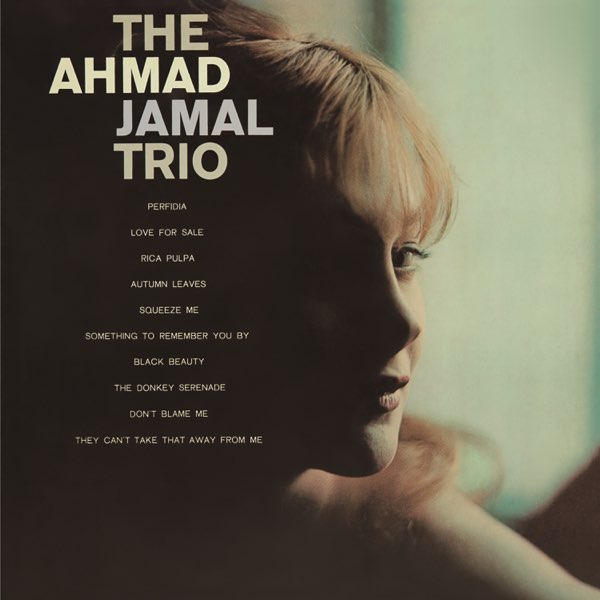 Ahmad Jamal Trio - Ahmad Jamal Trio