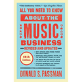 All You Need to Know about the Music Business: Eleventh Edition - Hardcover Book