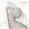 Alt-J The Dream (Milky Clear Vinyl)(Indie Exclusive) Vinyl Record