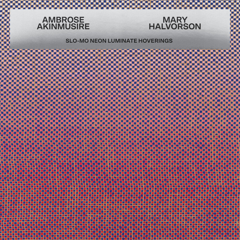 Ambrose Akinmusire & Mary Halvorson – Slo Mo Neon Luminate Hoverings (LP Vinyl) Vinyl Record